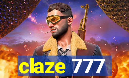 claze 777